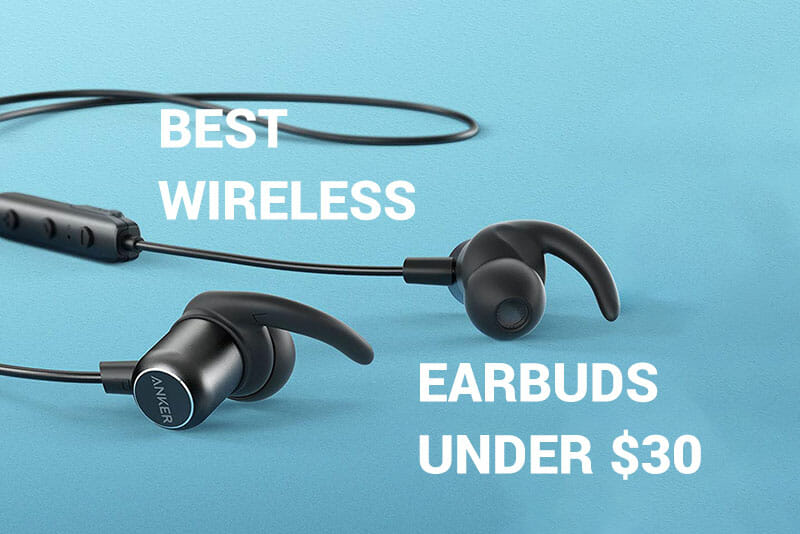 6 Best Wireless Bluetooth Earbuds Under 30 (that big brands hate)